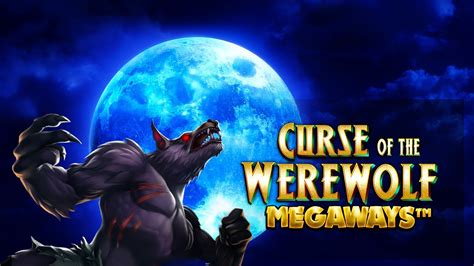 Curse Of The Werewolf Megaways Betano