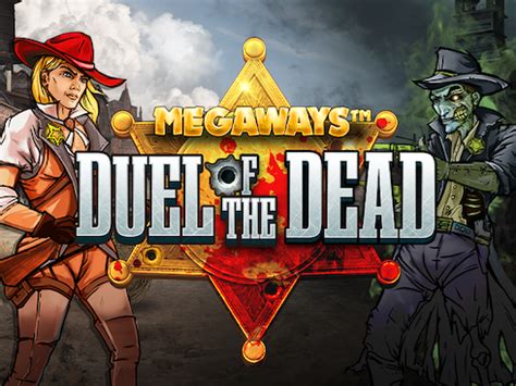 Duel Of The Dead Megaways Betano