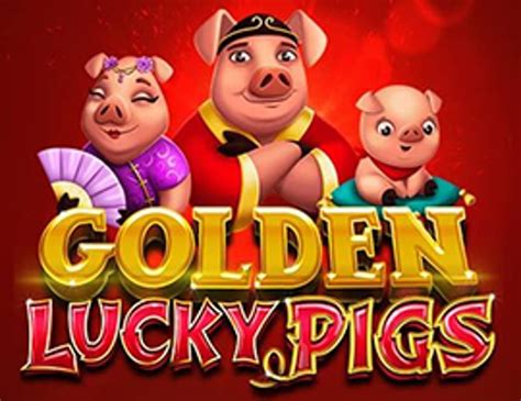 Golden Lucky Pigs Betano