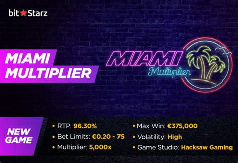 Miami Multiplier Bwin