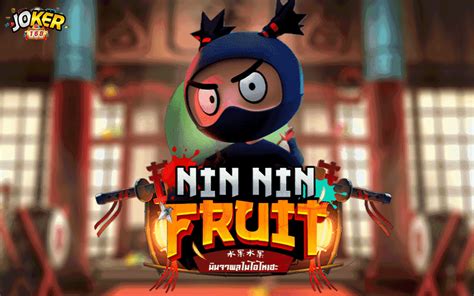 Play Nin Nin Fruit slot