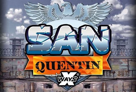 San Quentin Xways Review 2024