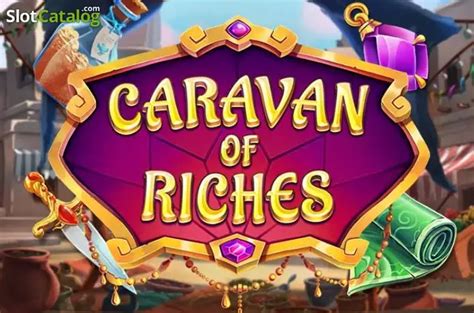 Slot Caravan Of Riches