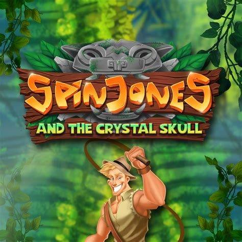 Spin Jones And The Crystal Skull Betsson